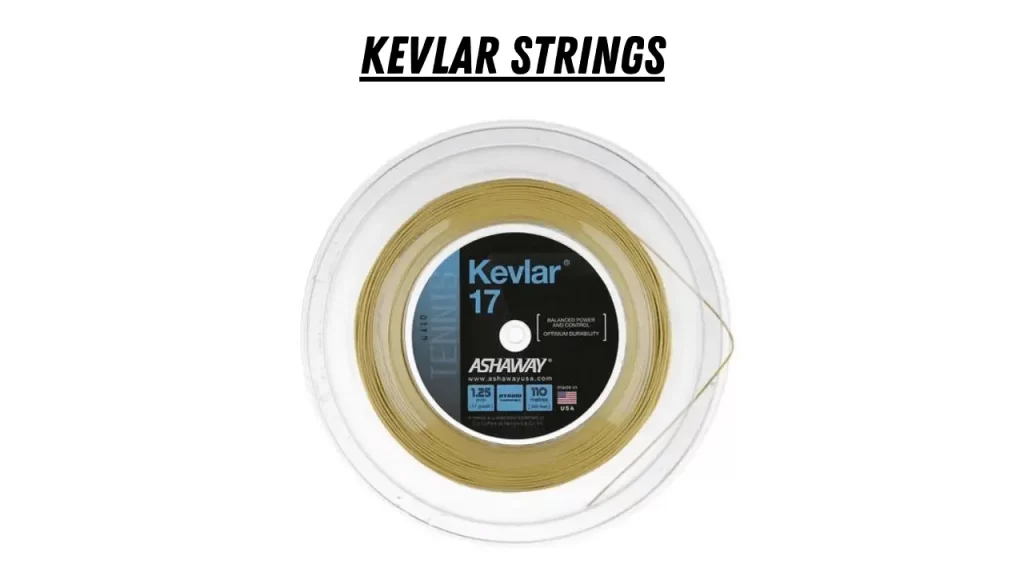 Tennis Kevlar Strings