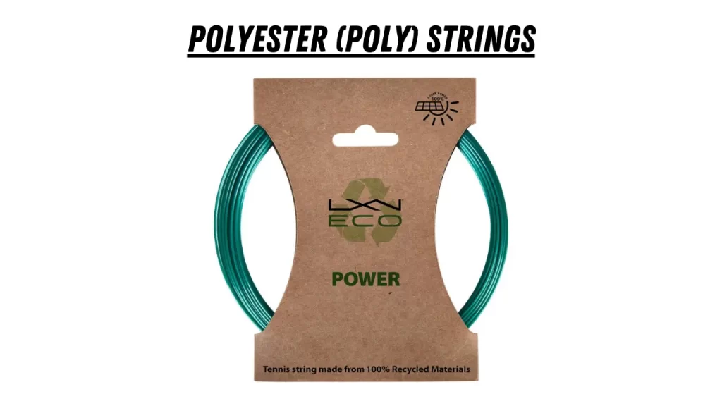 Polyester Poly Strings