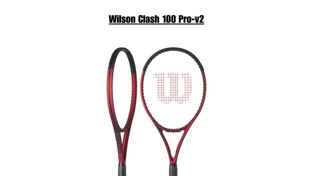 Wilson Clash 100 Pro-v2 Tennis Racket