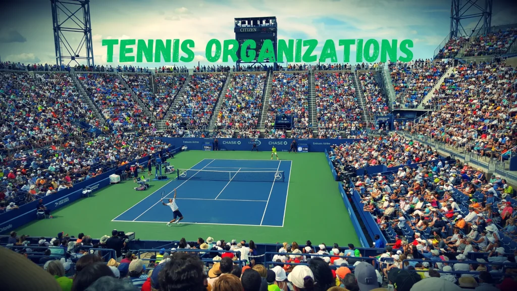 Tennis Organizations